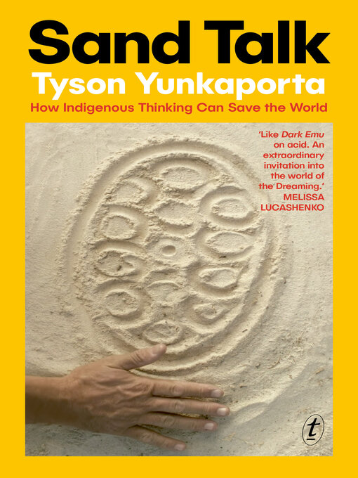Title details for Sand Talk by Tyson Yunkaporta - Available